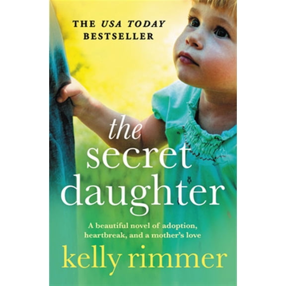 Pre-Owned The Secret Daughter (Paperback) 1538732351 9781538732359