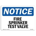 thumbnail image 1 of SignMission OS-NS-D-57-L-12689 OSHA Notice Sign - Fire Sprinkler Test Valve, 1 of 1