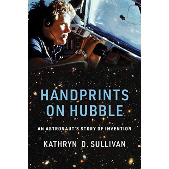 Empreintes de Mains sur Hubble: l'Histoire d'Une Invention d'Astronaute (Lemelson Center Studies in Invention and Innovation series)