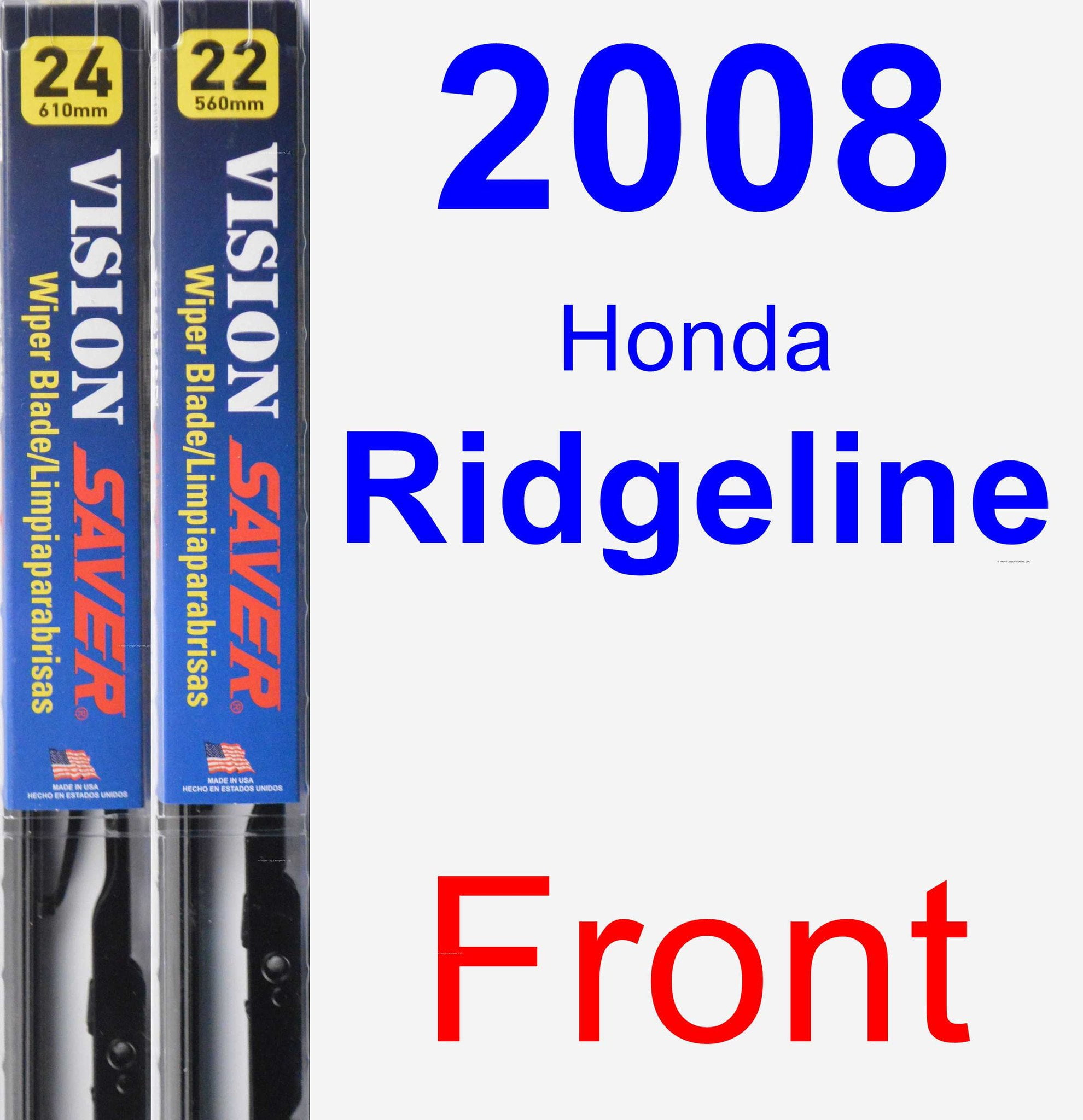 2008 Honda Ridgeline Wiper Blade Set/Kit (Front) (2 Blades) Vision