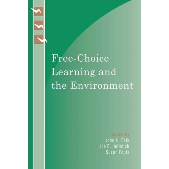 Learning Innovations Free-Choice Learning and the Environment, (Hardcover)