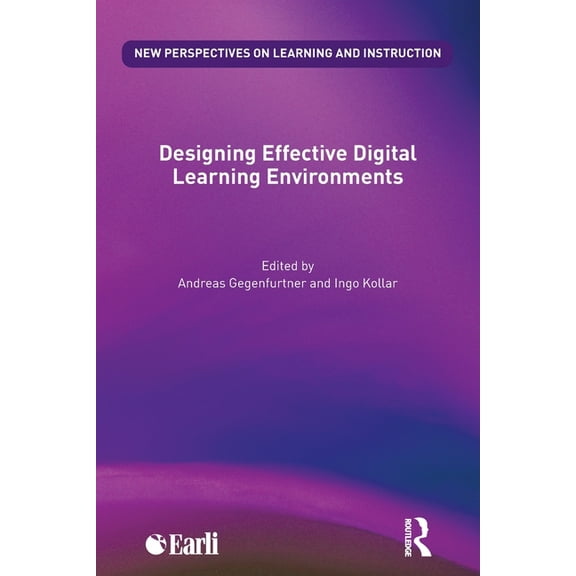 New Perspectives on Learning and Instruc Designing Effective Digital Learning Environments, (Paperback)