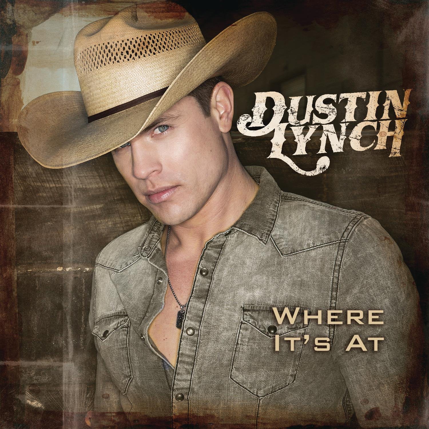 Where It's At By Dustin Lynch Format Audio CD