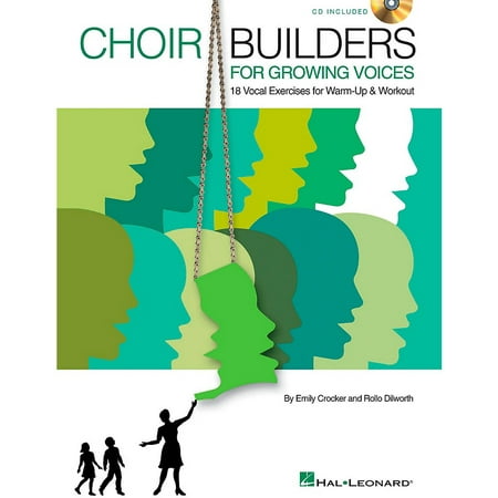 Hal Leonard Choir Builders For Growing Voices - 18 Vocal Exercises for Warm-up & Workout