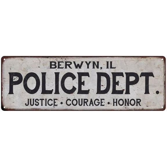 BERWYN, IL POLICE DEPT. Home Decor Metal Sign Gift 6x18 206180012654