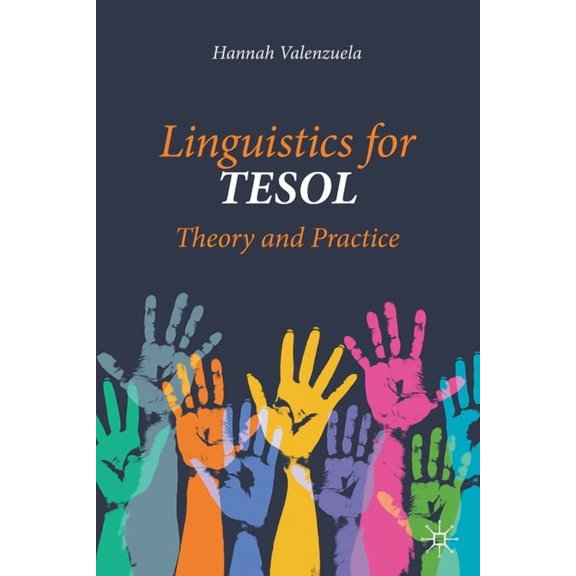 Linguistics for TESOL: Theory and Practice, (Paperback)