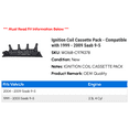 thumbnail image 2 of Ignition Coil Cassette Pack - Compatible with 1999 - 2009 Saab 9-5 2000 2001 2002 2003 2004 2005 2006 2007 2008, 2 of 3