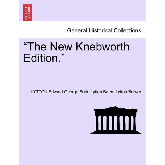 "The New Knebworth Edition." (Paperback)