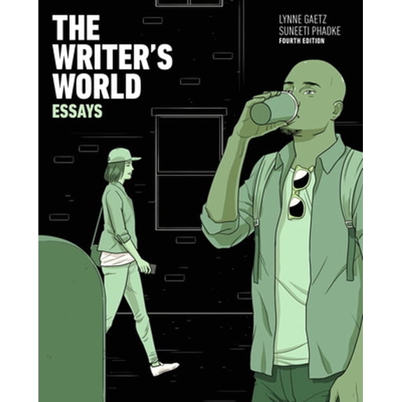 Pre-Owned The Writer's World: Essays with Enhanced Reading Strategies (Paperback) 0134195418 9780134195414