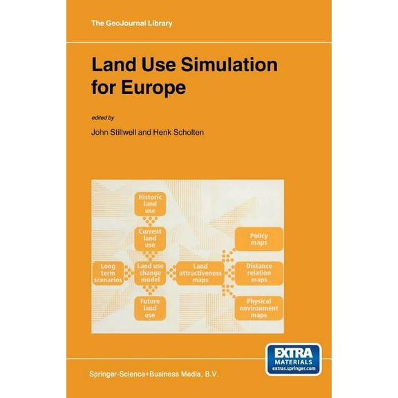 Geojournal Library Land Use Simulation for Europe, Book 63, (Paperback)