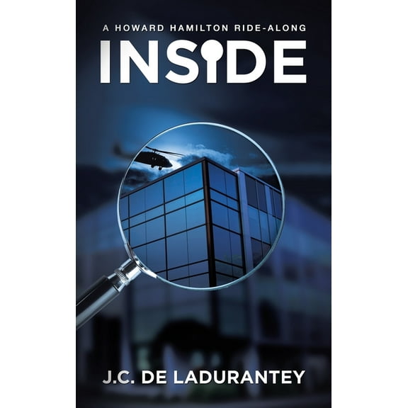 Inside: A Howard Hamilton Ride-Along, (Hardcover)