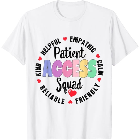 t-shirt Patient Access Squad Best Patient Care Technician Worker T-ShirtMen and women can wear white T-shirts, gifts. Age: M,，L，XL，2XL,3XL, 4XL