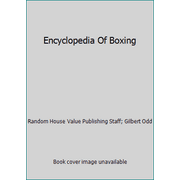 Encyclopedia Of Boxing [Hardcover - Used]