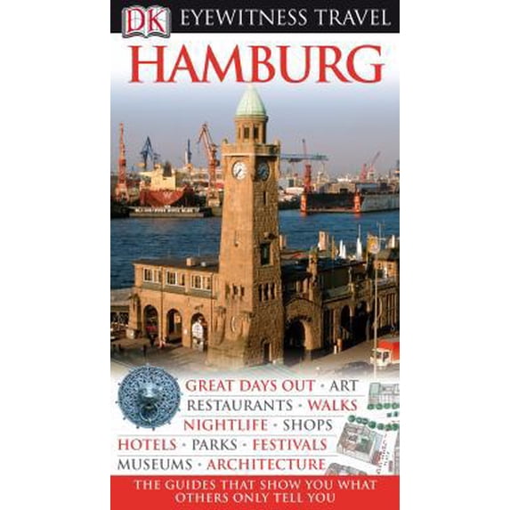 Pre-Owned Hamburg (Eyewitness Travel Guides) (Paperback) 1405347368 9781405347365