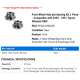 thumbnail image 2 of Front Wheel Hub and Bearing Kit 2 Piece - Compatible with 2003 - 2021 Toyota 4Runner RWD 2004 2005 2006 2007 2008 2009 2010 2011 2012 2013 2014 2015 2016 2017 2018 2019 2020, 2 of 2