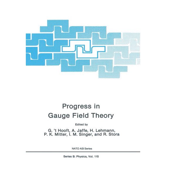 NATO Science Series B: Progress in Gauge Field Theory, Book 115, (Paperback)