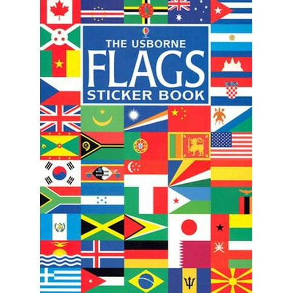 Pre-Owned The Usborne Flags Sticker Book (Paperback) 0794501842 9780794501846
