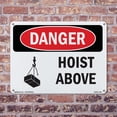 thumbnail image 5 of Hoist Above OSHA Danger Rigid Plastic Sign 18 Inch x 12 Inch - 10 Pack, 5 of 8