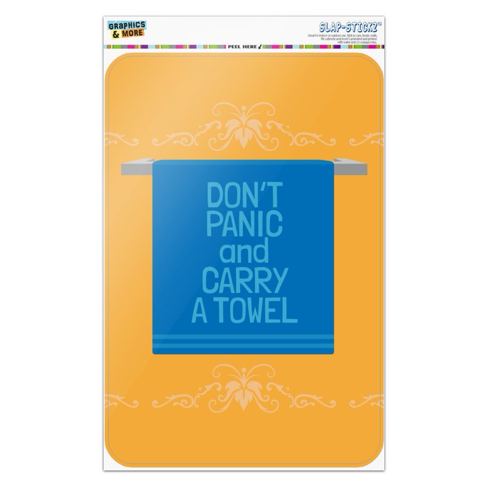 Don't Panic and Carry a Towel Home Business Office Sign