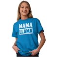 thumbnail image 5 of Funny Mama Llama Mothers Day Pun Women's Graphic T Shirt Tees Brisco Brands 3X, 5 of 6