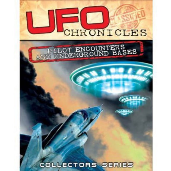 UFO Chronicles: Pilot Encounters and Underground Bases (DVD), Reality Films, Documentary