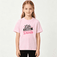 thumbnail image 2 of Dance Lovers Girls Graphic Tee, Cute Life Is Better Dancing 100% Cotton Kids Short Sleeve T-Shirt, 2 of 5