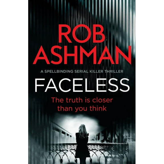 The DI Rosalind Kray Series: Faceless : A Spellbinding Serial Killer Thriller (Paperback)