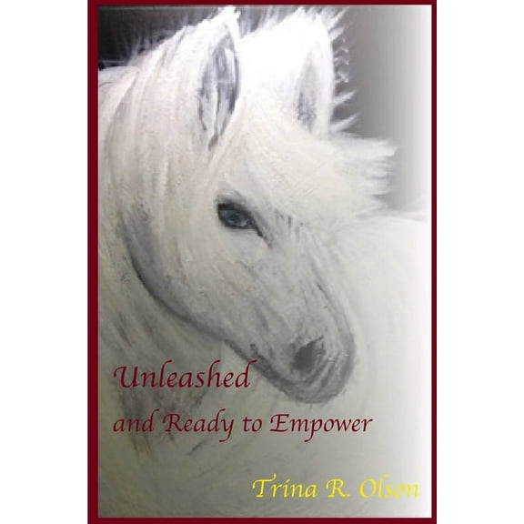 Unleashed and Ready to Empower, (Paperback)