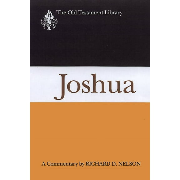 Old Testament Library: Joshua: A Commentary (Paperback)