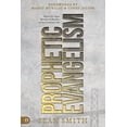 thumbnail image 2 of Prophetic Evangelism (Revised and Updated Edition): Tactics That Release Signs, Wonders, and Miracles in Your Everyday L, (Paperback), 2 of 2