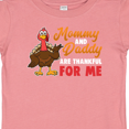 thumbnail image 4 of Inktastic Thanksgiving Mommy Daddy Thankful for Me Boys or Girls Baby T-Shirt, 4 of 5
