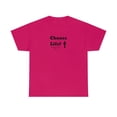 thumbnail image 2 of Choose Life 2.0 Women Unisex Heavy Cotton Tee, 2 of 11