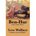 thumbnail image 1 of Pre-Owned Ben-Hur: A Tale of the Christ, Complete and Unabridged (Paperback) 1617203408 9781617203404, 1 of 1