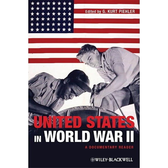 Uncovering the Past: Documentary Readers United States in World War II, (Paperback)