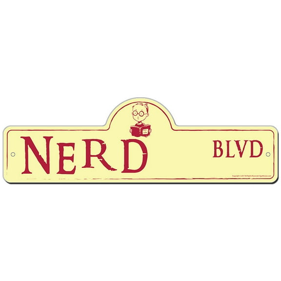 Nerd Street Sign | Indoor/Outdoor | Funny Home Decor for Garages, Living Rooms, Bedroom, Offices | SignMission personalized gift