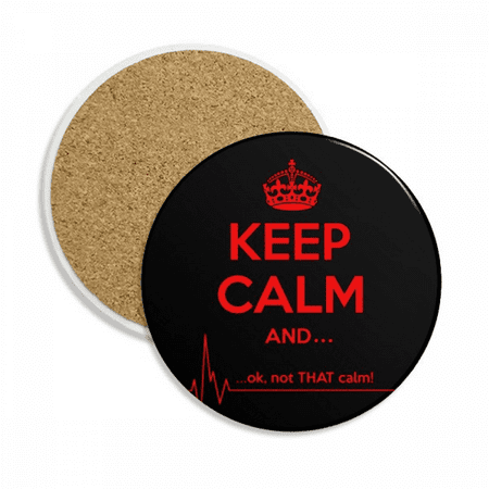 

Quote Keep Calm Red Black Coaster Cup Mug Tabletop Protection Absorbent Stone