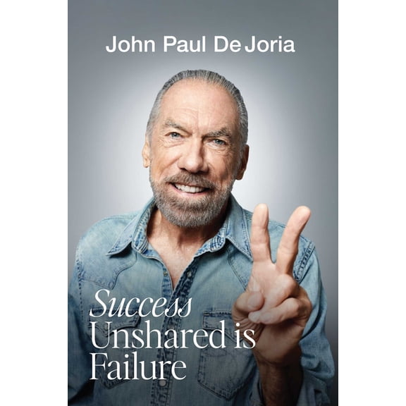 Success Unshared Is Failure, (Hardcover)