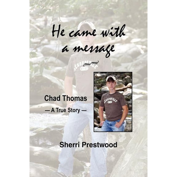 He came with a message, (Paperback)