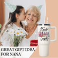 thumbnail image 4 of Mothers Day Birthday Gifts for Nana,40 oz Nana Tumbler with Handle Lid and Straw, Best Nana Ever Vacuum Insulated Travel Coffee Mug CupTumbler, 4 of 6