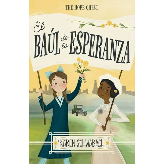 El BaÃºl de la Esperanza / The Hope Chest, (Paperback)