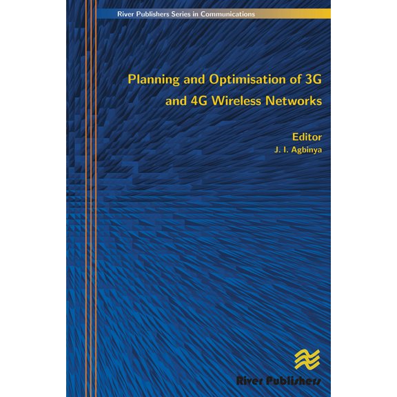 Planning and Optimisation of 3g and 4g Wireless Networks, (Paperback)