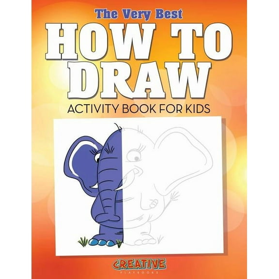The Very Best How to Draw Activity Book for Kids (Paperback)