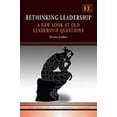thumbnail image 1 of Pre-Owned Rethinking Leadership: A New Look at Old Leadership Questions (New Horizons in Leadership Studies series) (Paperback) 0857931318 9780857931313, 1 of 1