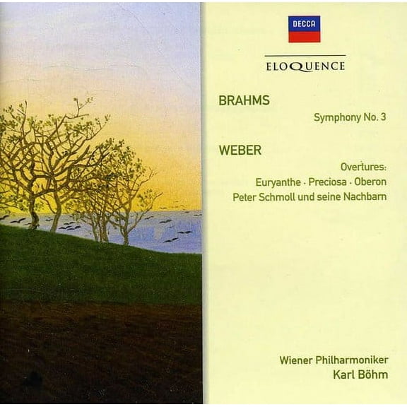 Brahms: Sym No 3 / Weber: Overtures