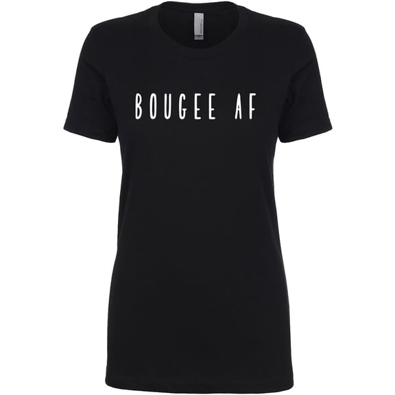 Bougee AF Womens crewneck tee