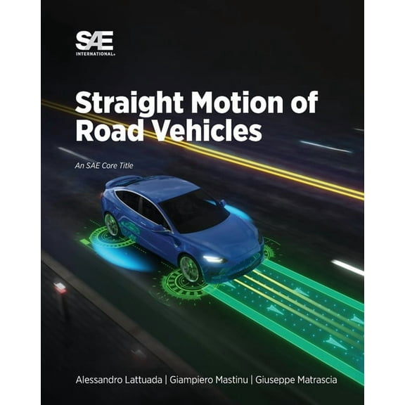 Straight Motion of Road Vehicles (Paperback)