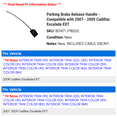 thumbnail image 2 of Parking Brake Release Handle - Compatible with 2007 - 2009 Cadillac Escalade EXT 2008, 2 of 2