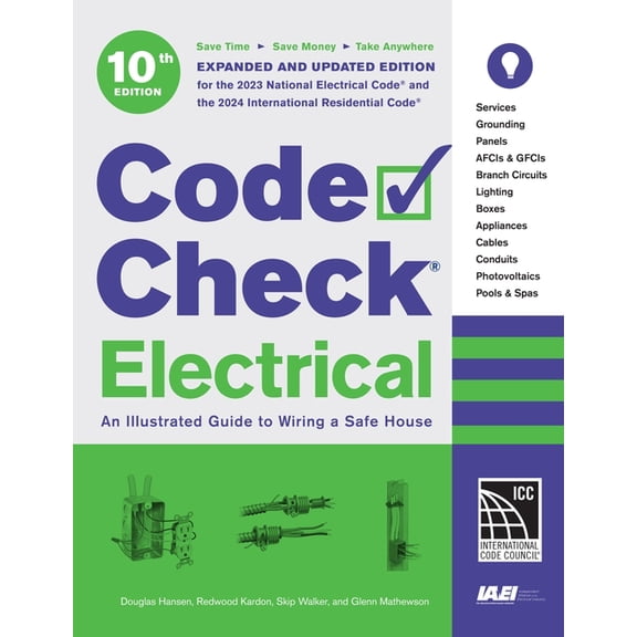 Code Check Code Check Electrical 10th Edition: An Illustrated Guide to Wiring a Safe House, (Spiral-Bound)