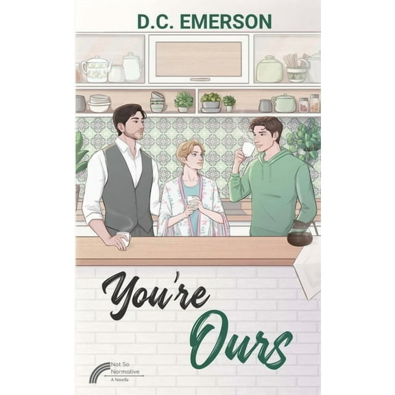 You're Ours, (Paperback)