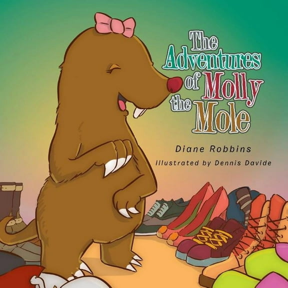 The Adventures of Molly the Mole (Paperback)